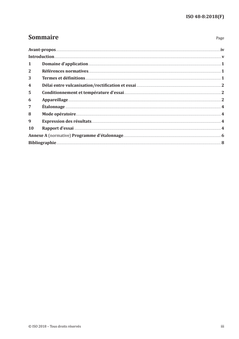 ISO 48-8:2018 ISO 48-8:2018 - Caoutchouc vulcanisé ou thermoplastique — Détermination de la dureté — Partie 8: Dureté apparente des cylindres revêtus de caoutchouc par la méthode Pusey et Jones/20/2018 - Page 3 preview