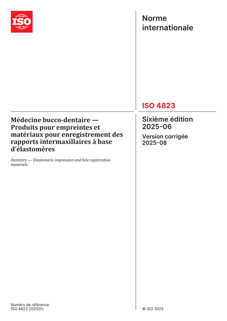 ISO 4823:2025 - Médecine bucco-dentaire — Produits pour empreintes et matériaux pour enregistrement des rapports intermaxillaires à base d’élastomères
Released:22. 08. 2025