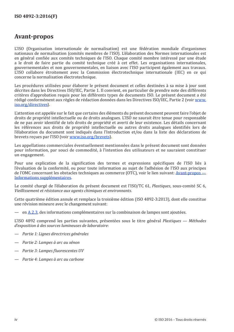 ISO 4892-3:2016 ISO 4892-3:2016 - Plastiques — Méthodes d'exposition à des sources lumineuses de laboratoire — Partie 3: Lampes fluorescentes UV/15/2016 - Page 4 preview