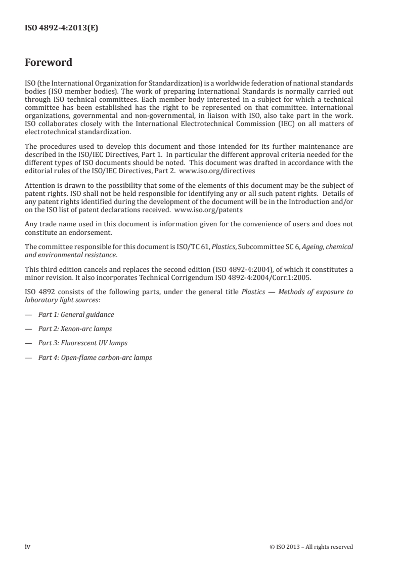 SIST ISO 4892-4:2015 ISO 4892-4:2013 - Plastics — Methods of exposure to laboratory light sources — Part 4: Open-flame carbon-arc lamps/5/2013 - Page 4 preview