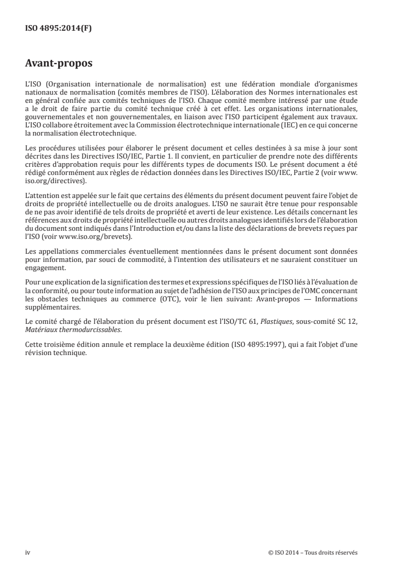 ISO 4895:2014 ISO 4895:2014 - Plastiques — Résines époxydes liquides — Détermination de la tendance à la cristallisation/14/2014 - Page 4 preview