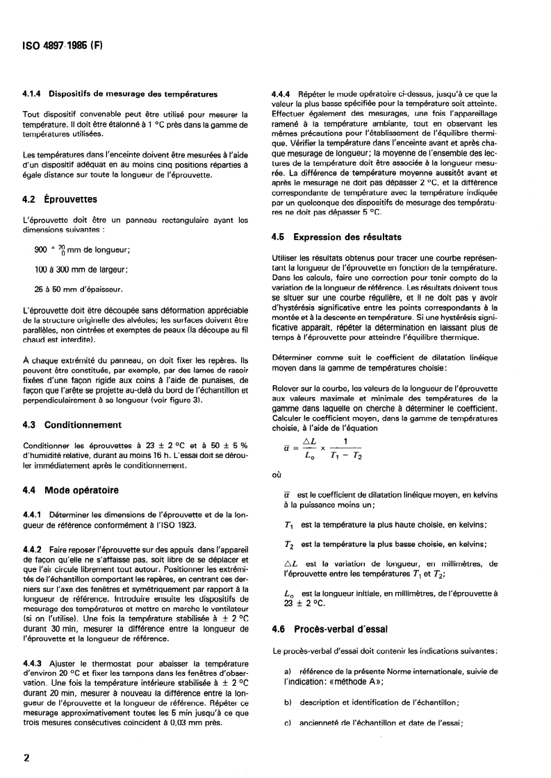 ISO 4897:1985 ISO 4897:1985 - Plastiques alvéolaires — Détermination du coefficient de dilatation linéique thermique des plastiques alvéolaires rigides aux températures inférieures à l'ambiante/11/1985 - Page 4 preview