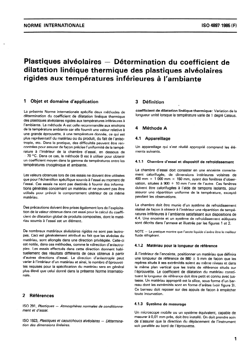 ISO 4897:1985 ISO 4897:1985 - Plastiques alvéolaires — Détermination du coefficient de dilatation linéique thermique des plastiques alvéolaires rigides aux températures inférieures à l'ambiante/11/1985 - Page 3 preview
