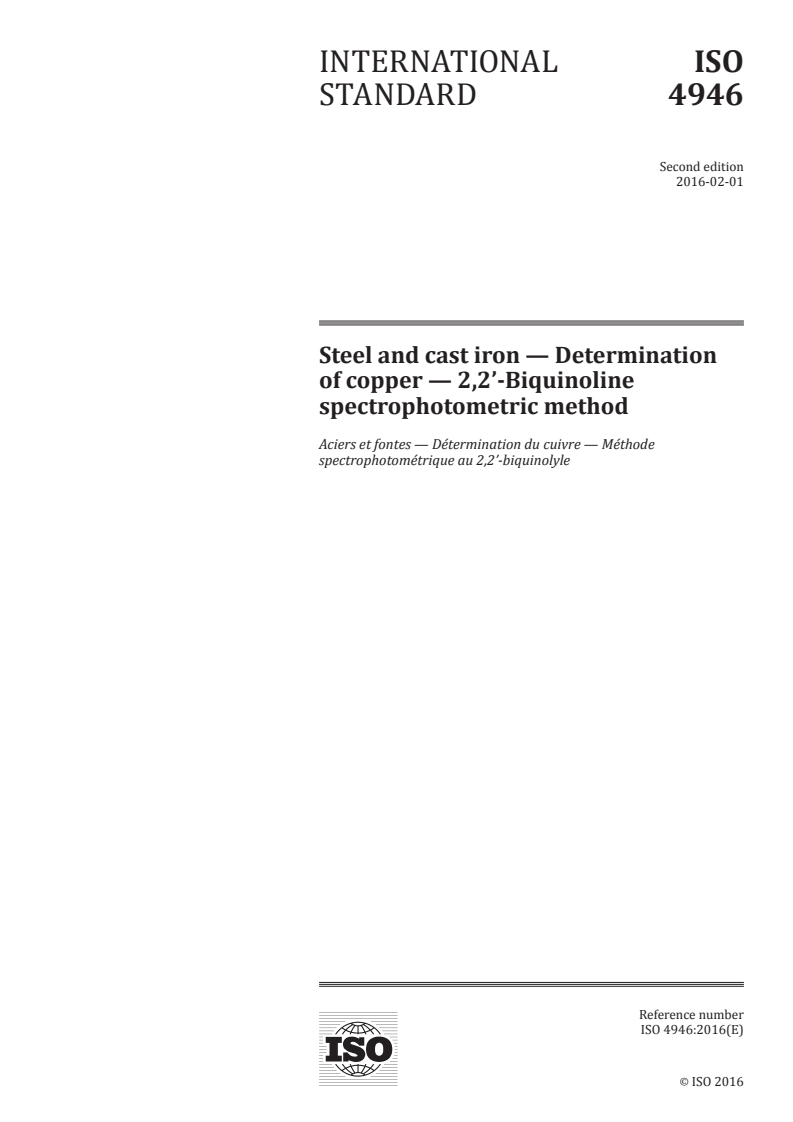 ISO 4946:2016 ISO 4946:2016 - Steel and cast iron — Determination of copper — 2,2'-Biquinoline spectrophotometric method/2/2016 - Page 1 preview