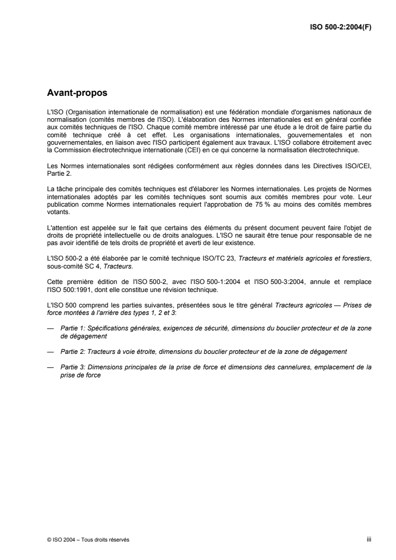 ISO 500-2:2004 ISO 500-2:2004 - Tracteurs agricoles — Prises de force montées à l'arrière des types 1, 2 et 3 — Partie 2: Tracteurs à voie étroite, dimensions du bouclier protecteur et de la zone de dégagement/7/2004 - Page 3 preview