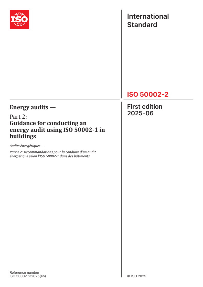 ISO 50002-2:2025 - Energy audits — Part 2: Guidance for conducting an energy audit using ISO 50002-1 in buildings
Released:2. 06. 2025