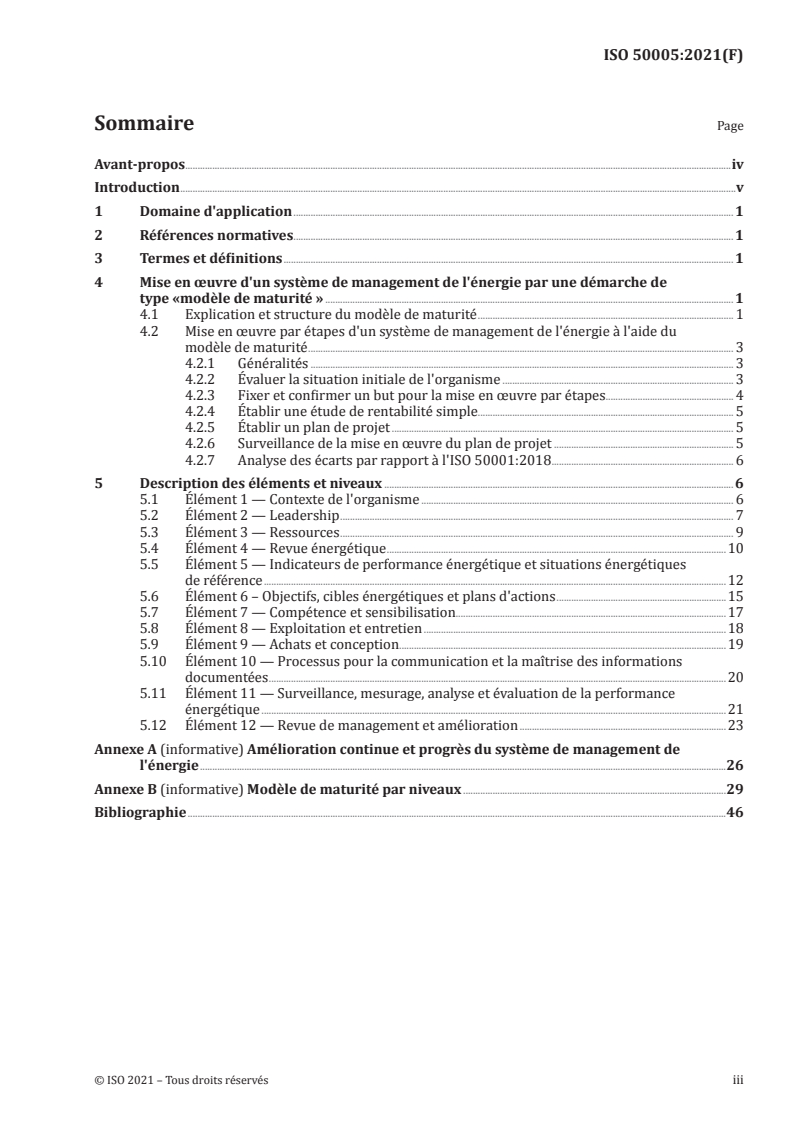 ISO 50005:2021 ISO 50005:2021 - Systèmes de management de l'énergie — Lignes directrices pour une mise en œuvre par étapes
Released:9/14/2021 - Page 3 preview