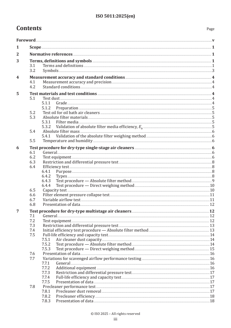 ISO 5011:2025 ISO 5011:2025 - Inlet air cleaning equipment for internal combustion engines and compressors — Performance testing
Released:9/25/2025 - Page 3 preview