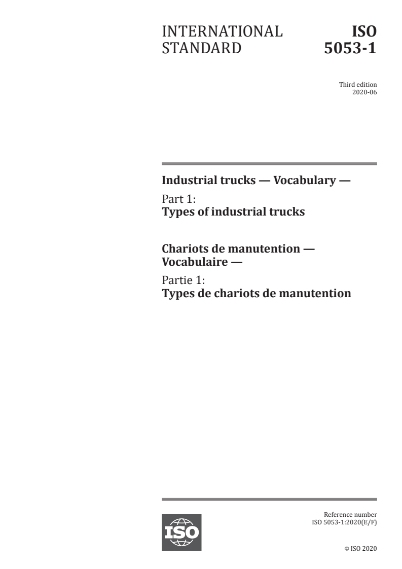 ISO 5053-1:2020 ISO 5053-1:2020 - Industrial trucks — Vocabulary — Part 1: Types of industrial trucks/4/2020 - Page 1 preview
