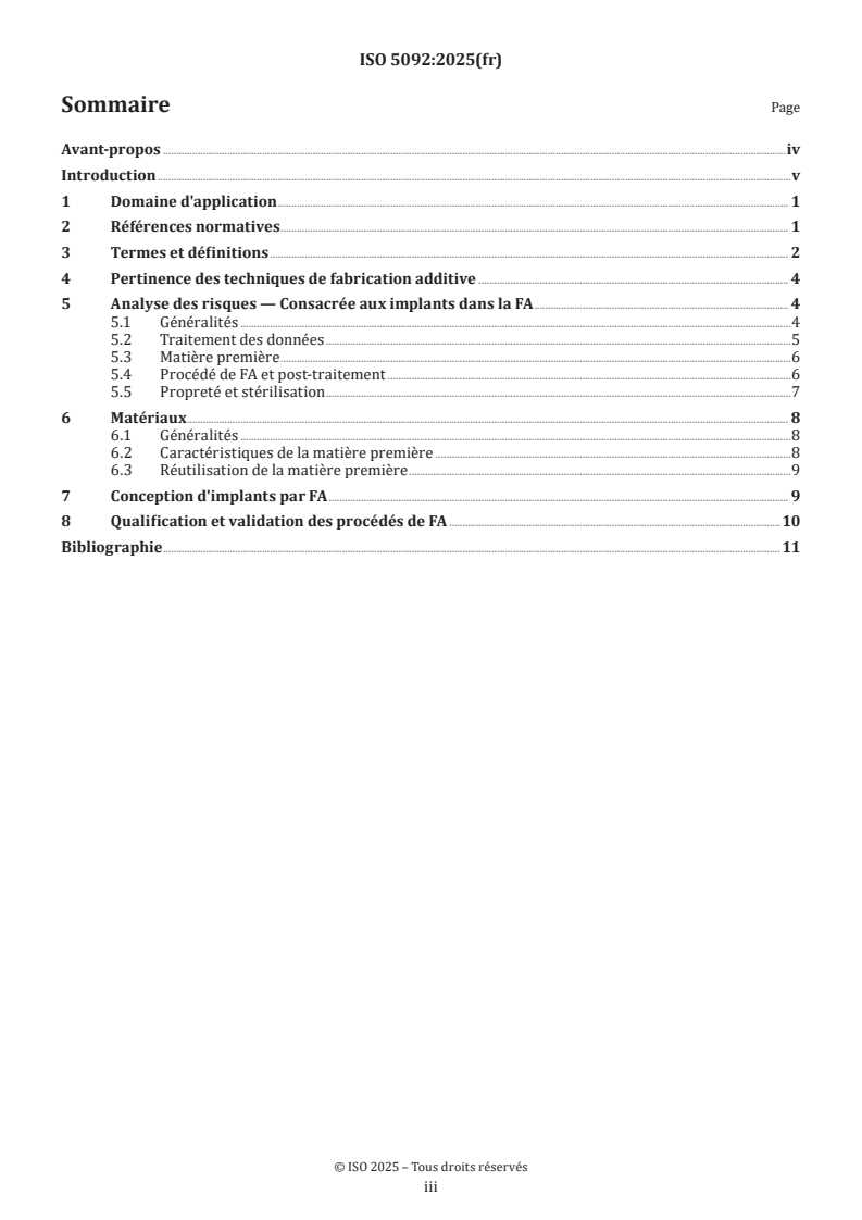 ISO 5092:2025 ISO 5092:2025 - Fabrication additive dans le secteur médical — Principes généraux — Fabrication additive d'implants non actifs
Released:9/22/2025 - Page 3 preview