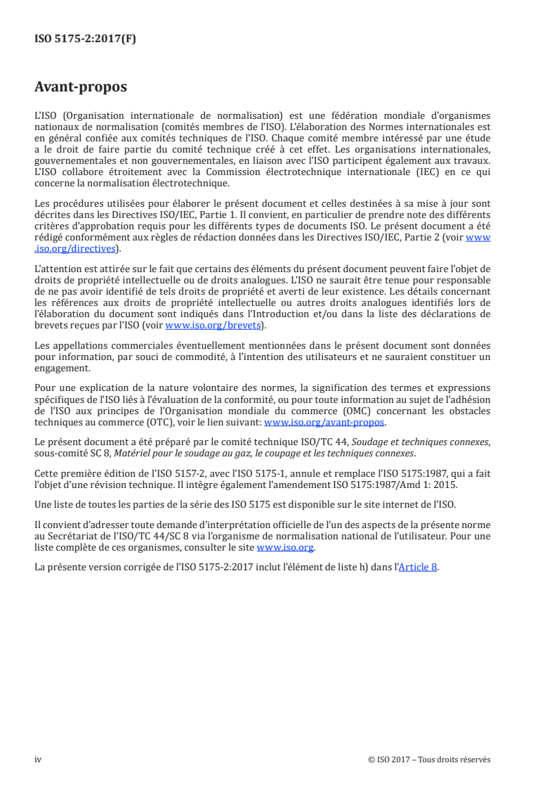 ISO 5175-2:2017 ISO 5175-2:2017 - Matériel de soudage au gaz — Dispositifs de sécurité — Partie 2: Dispositifs sans arrêt de flamme/10/2019 - Page 4 preview