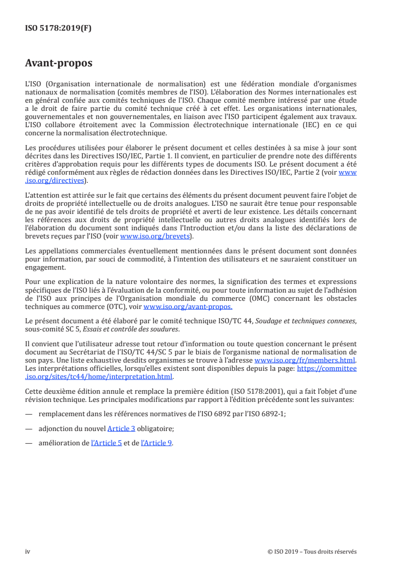 ISO 5178:2019 ISO 5178:2019 - Essais destructifs des soudures sur matériaux métalliques — Essai de traction longitudinale du métal fondu des assemblages soudés par fusion/27/2019 - Page 4 preview