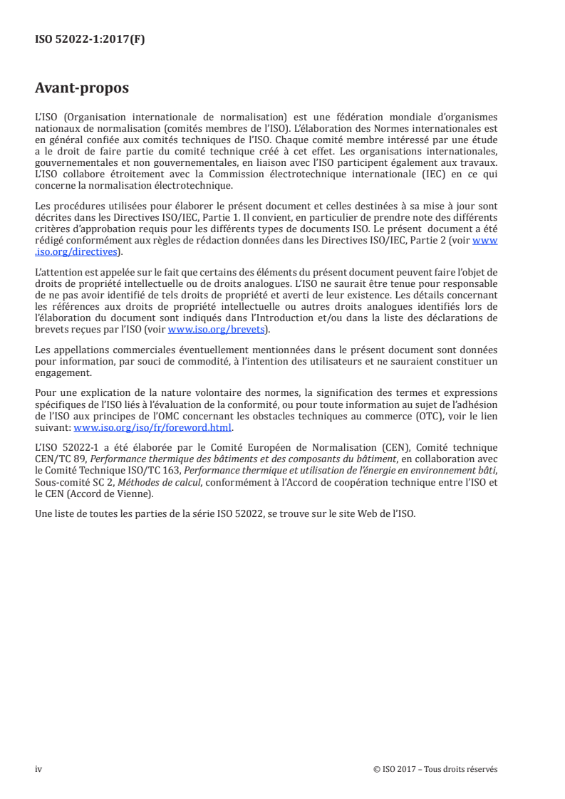 ISO 52022-1:2017 ISO 52022-1:2017 - Performance énergétique des bâtiments — Propriétés thermiques, solaires et lumineuses des composants et éléments du bâtiment — Partie 1: Méthode de calcul simplifiée des caractéristiques solaires et lumineuses pour les dispositifs de protection solaire combinés à des vitrages/29/2017 - Page 4 preview