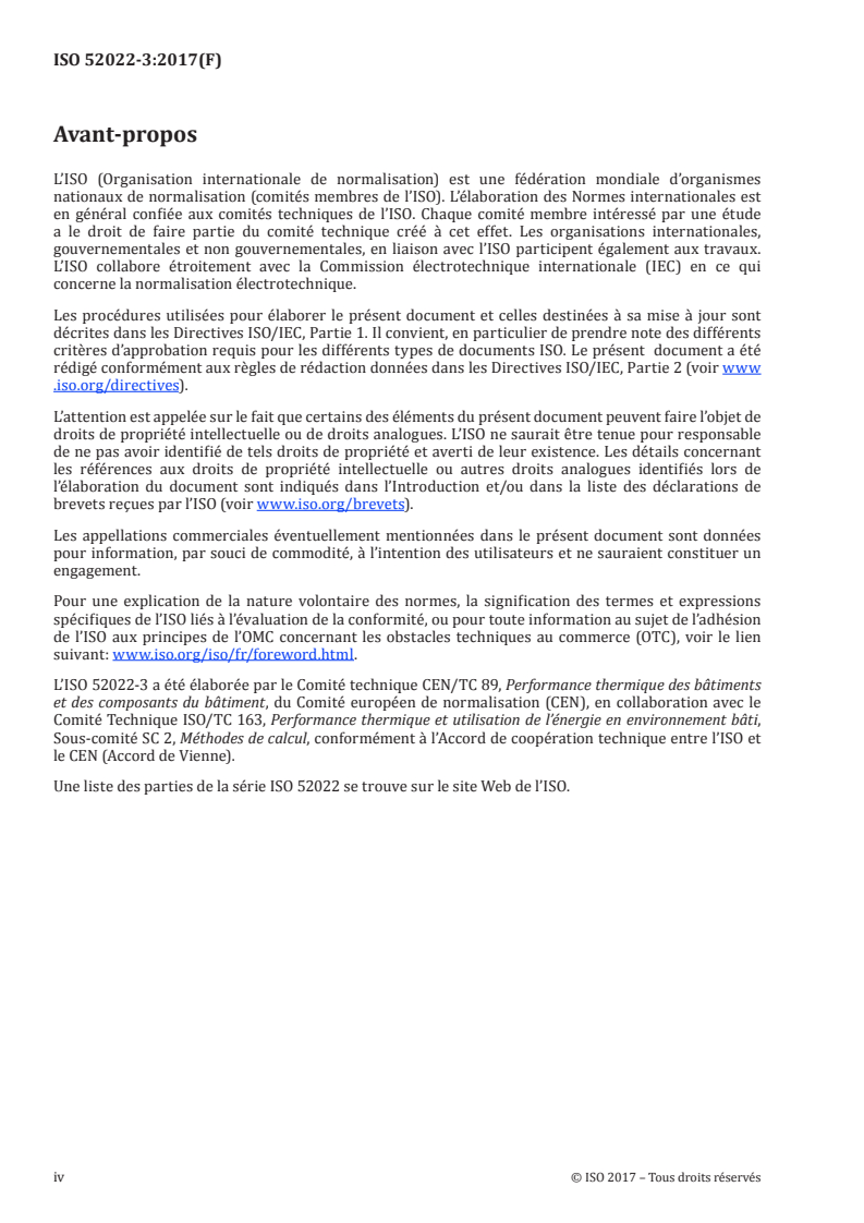 ISO 52022-3:2017 ISO 52022-3:2017 - Performance énergétique des bâtiments — Propriétés thermiques, solaires et lumineuses des composants et éléments du bâtiment — Partie 3: Méthode de calcul détaillée des caractéristiques solaires et lumineuses pour les dispositifs de protection solaire combinés à des vitrages/29/2017 - Page 4 preview
