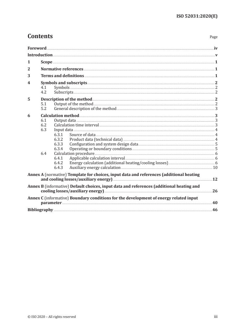 ISO 52031:2020 ISO 52031:2020 - Energy performance of buildings — Method for calculation of system energy requirements and system efficiencies — Space emission systems (heating and cooling)
Released:4/14/2020 - Page 3 preview