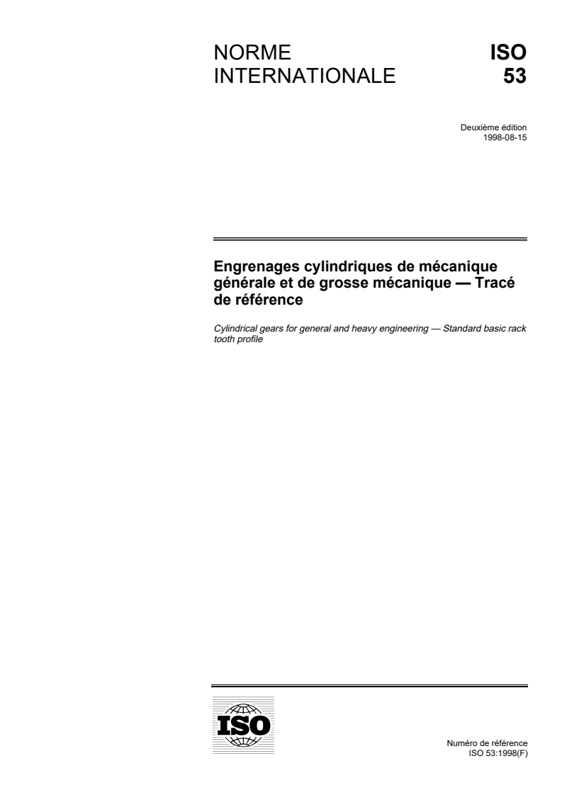ISO 53:1998 ISO 53:1998 - Engrenages cylindriques de mécanique générale et de grosse mécanique — Tracé de référence/20/1998 - Page 1 preview