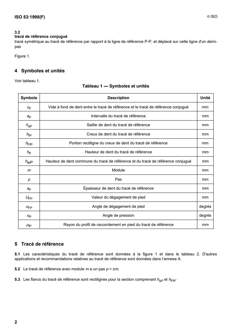 ISO 53:1998 ISO 53:1998 - Engrenages cylindriques de mécanique générale et de grosse mécanique — Tracé de référence/20/1998 - Page 4 preview