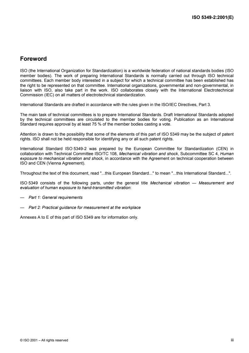 ISO 5349-2:2001 ISO 5349-2:2001 - Mechanical vibration — Measurement and evaluation of human exposure to hand-transmitted vibration — Part 2: Practical guidance for measurement at the workplace/23/2001 - Page 3 preview