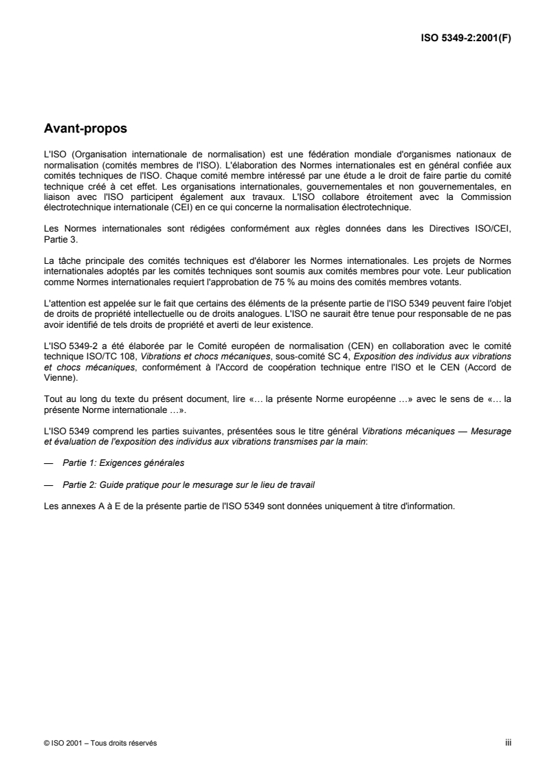ISO 5349-2:2001 ISO 5349-2:2001 - Vibrations mécaniques — Mesurage et évaluation de l'exposition des individus aux vibrations transmises par la main — Partie 2: Guide pratique pour le mesurage sur le lieu de travail/23/2001 - Page 3 preview