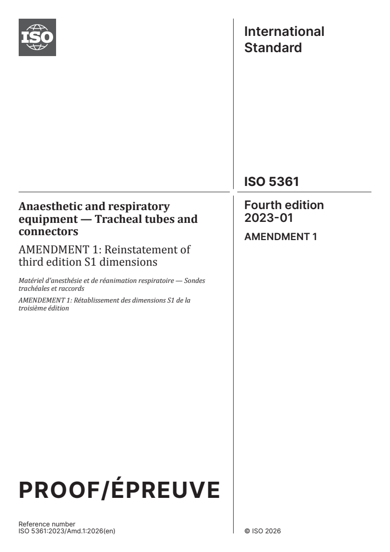 ISO 5361:2023/Amd 1 ISO 5361:2023/PRF Amd 1 - Anaesthetic and respiratory equipment — Tracheal tubes and connectors — Amendment 1: Reinstatement of third edition S1 dimensions - Page 1 preview