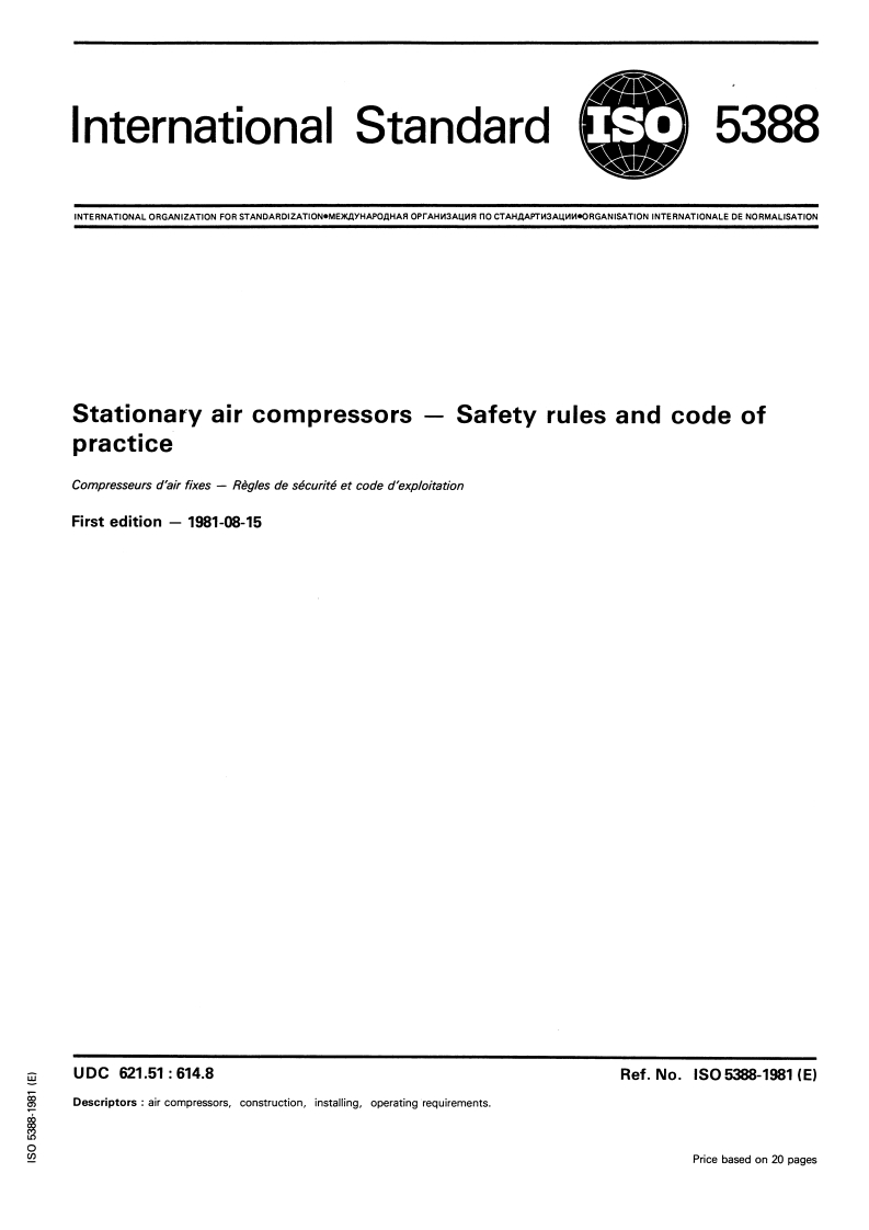 ISO 5388:1981 ISO 5388:1981 - Stationary air compressors — Safety rules and code of practice/1/1981 - Page 1 preview