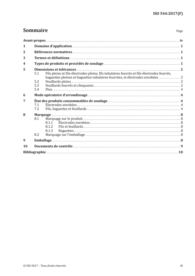ISO 544:2017 ISO 544:2017 - Produits consommables pour le soudage — Conditions techniques de livraison des produits d'apport et des flux — Type de produits, dimensions, tolérances et marquage/17/2017 - Page 3 preview