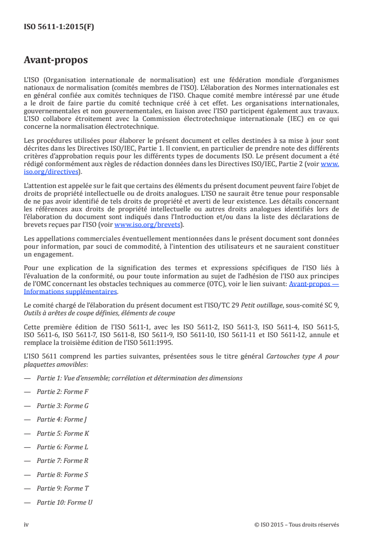 ISO 5611-1:2015 ISO 5611-1:2015 - Cartouches du type A pour plaquettes amovibles — Partie 1: Vue d'ensemble, corrélation et détermination des dimensions/18/2015 - Page 4 preview