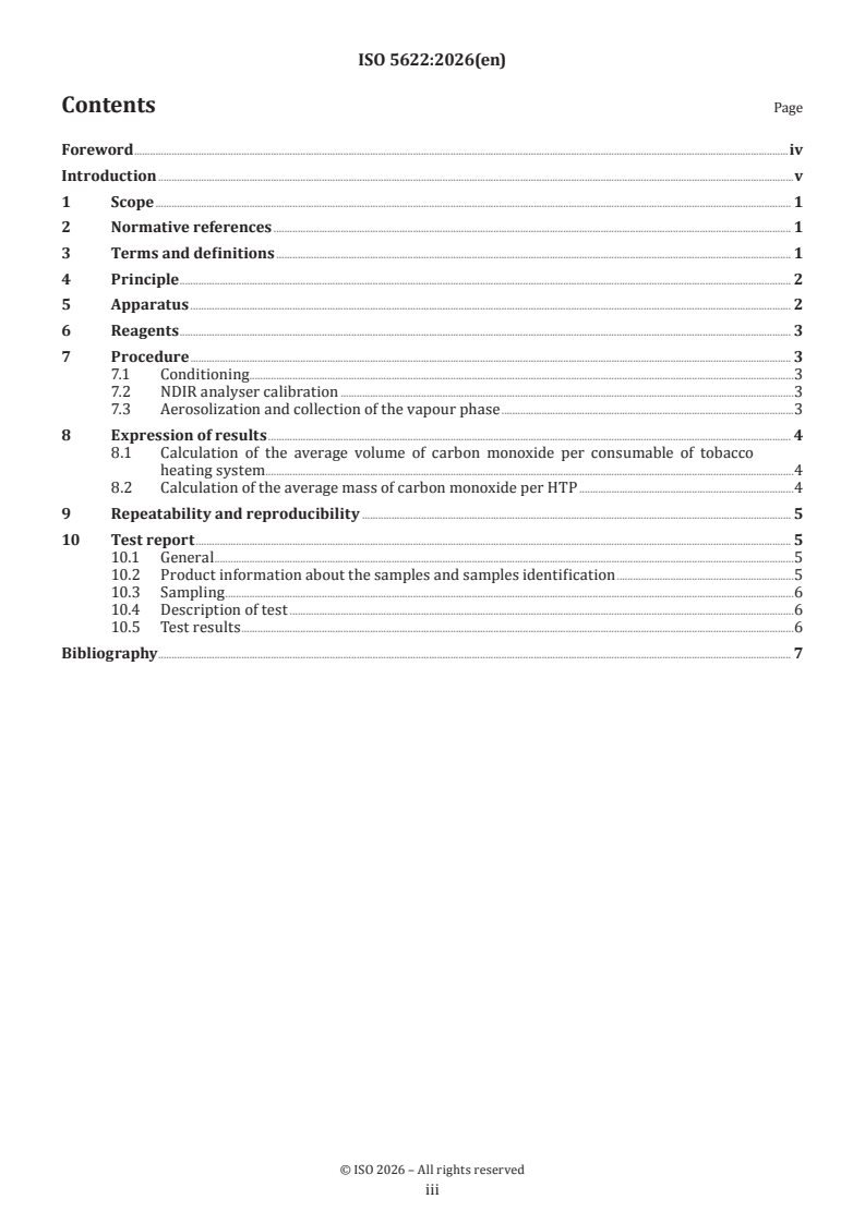 ISO 5622:2026 ISO 5622:2026 - Tobacco and tobacco products — Electrically heated tobacco products (eHTPs) — Determination of carbon monoxide in the vapour phase of tobacco heating system aerosol by NDIR method with a puffing regime according to ISO 5501-1 - Page 3 preview
