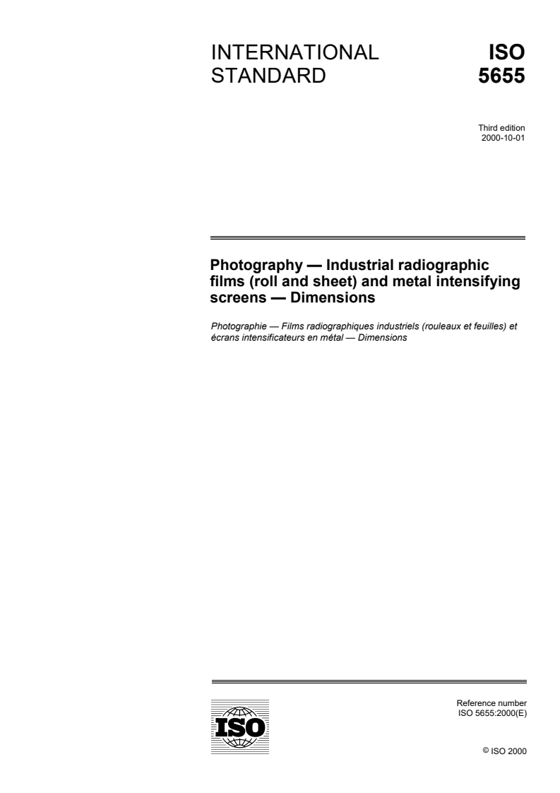 ISO 5655:2000 ISO 5655:2000 - Photography — Industrial radiographic films (roll and sheet) and metal intensifying screens — Dimensions/5/2000 - Page 1 preview