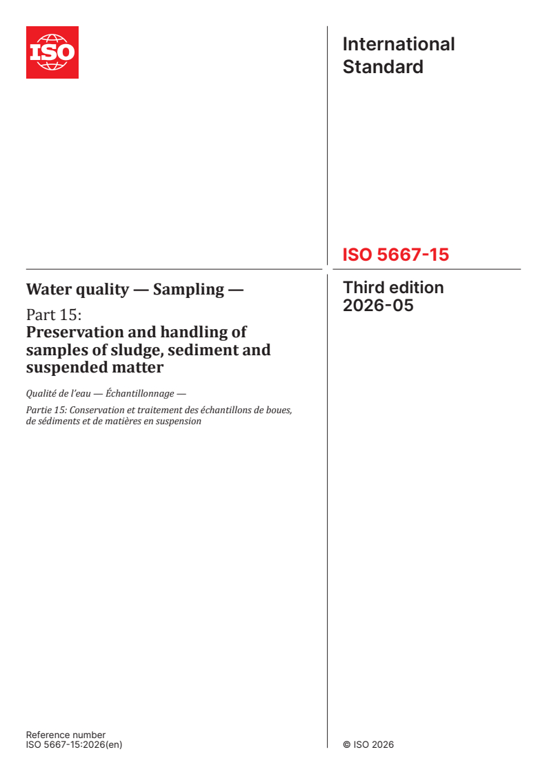 ISO 5667-15:2026 ISO 5667-15:2026 - Water quality — Sampling — Part 15: Preservation and handling of samples of sludge, sediment and suspended matter - Page 1 preview