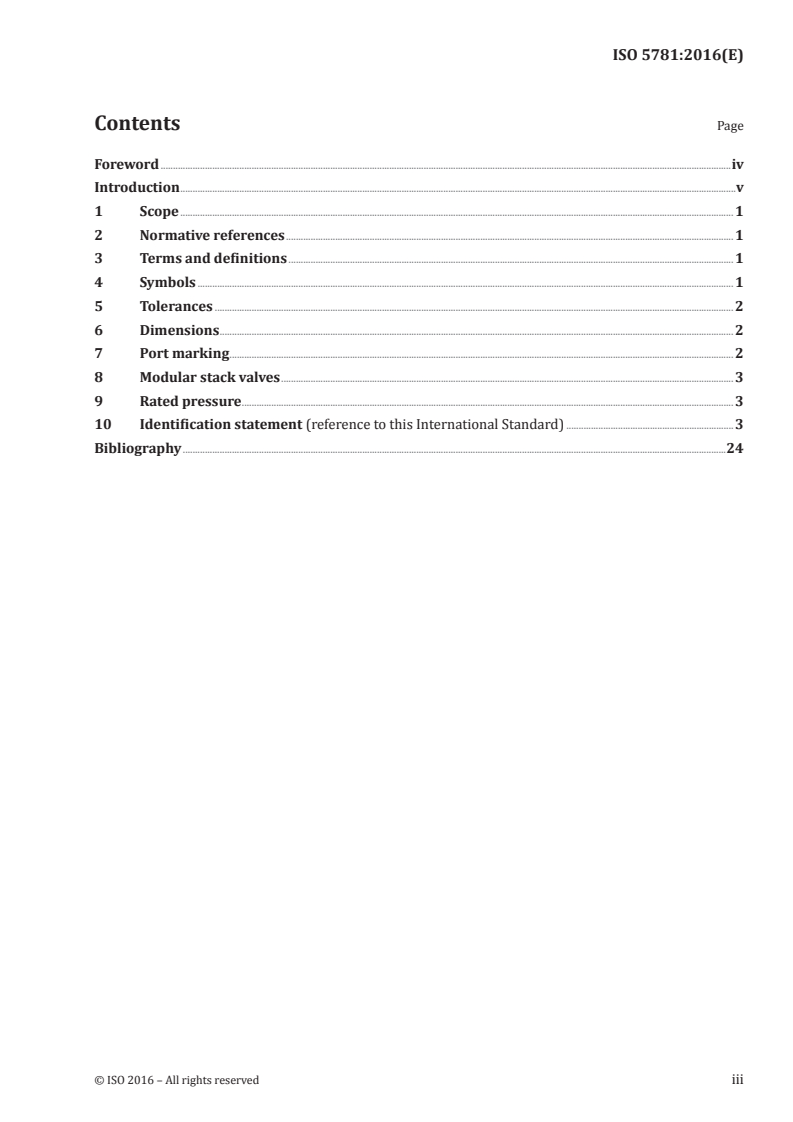 ISO 5781:2016 ISO 5781:2016 - Hydraulic fluid power — Pressure-reducing valves, sequence valves, unloading valves, throttle valves and check valves — Mounting surfaces/4/2016 - Page 3 preview