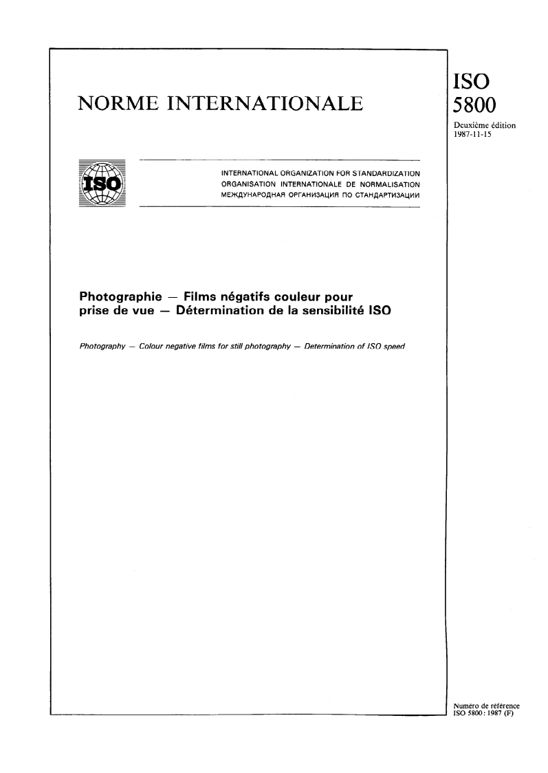 ISO 5800:1987 ISO 5800:1987 - Photographie — Films négatifs couleur pour prise de vue — Détermination de la sensibilité ISO/5/1987 - Page 1 preview
