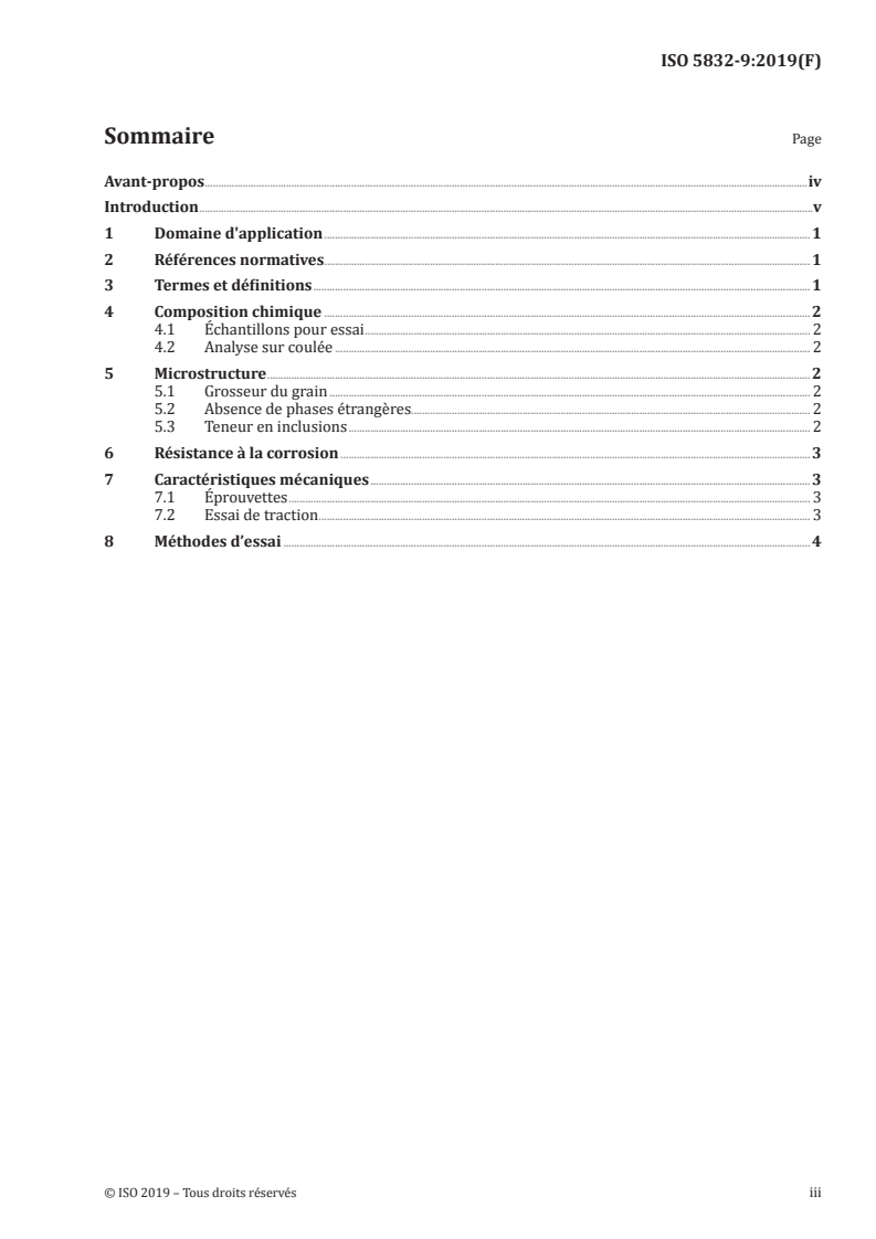 ISO 5832-9:2019 ISO 5832-9:2019 - Implants chirurgicaux — Matériaux métalliques — Partie 9: Acier inoxydable corroyé à haute teneur en azote/8/2019 - Page 3 preview