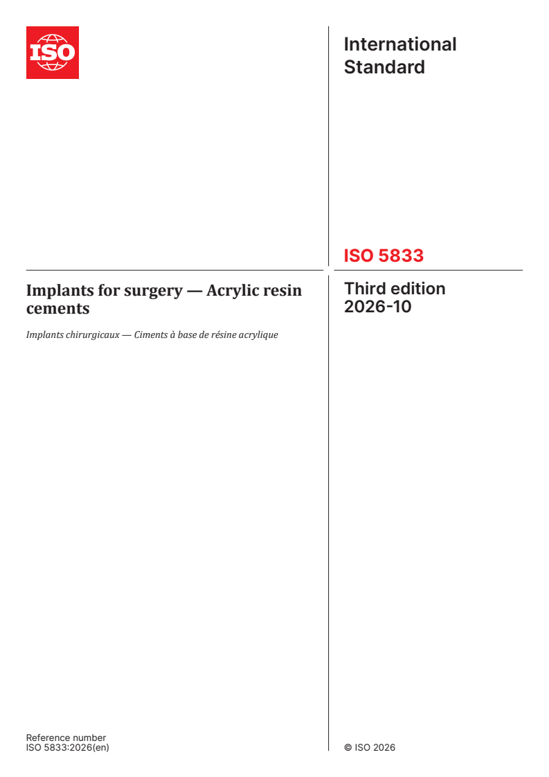 ISO 5833:2026 ISO 5833:2026 - Implants for surgery — Acrylic resin cements - Page 1 preview