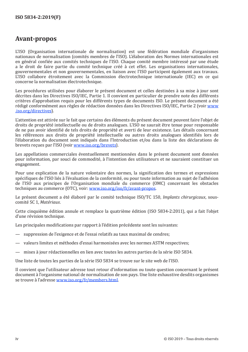 ISO 5834-2:2019 ISO 5834-2:2019 - Implants chirurgicaux — Polyéthylène à très haute masse moléculaire — Partie 2: Produits sous forme moulée/12/2019 - Page 4 preview