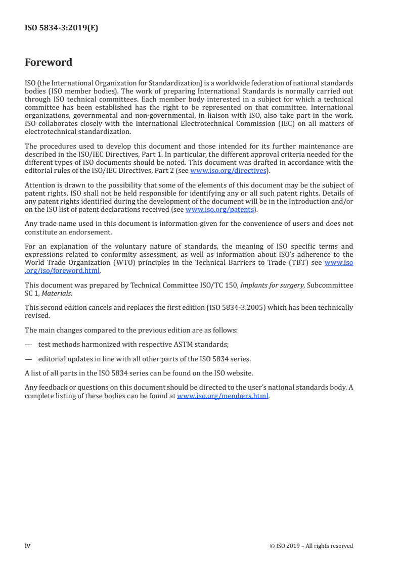 ISO 5834-3:2019 ISO 5834-3:2019 - Implants for surgery — Ultra-high-molecular-weight polyethylene — Part 3: Accelerated ageing methods/12/2019 - Page 4 preview