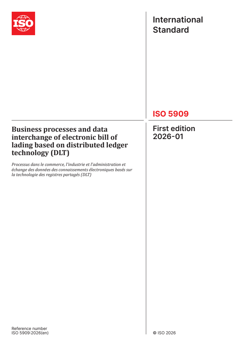 ISO 5909:2026 ISO 5909:2026 - Business processes and data interchange of electronic bill of lading based on distributed ledger technology (DLT)
Released:28. 01. 2026 - Page 1 preview