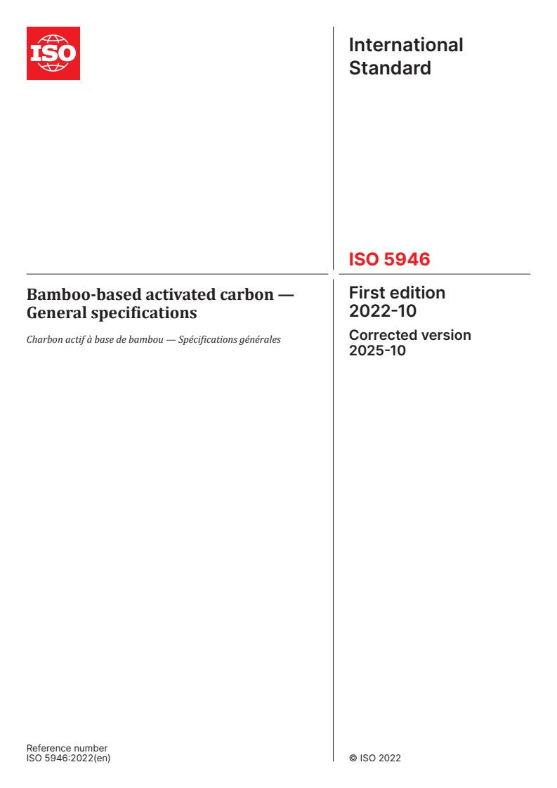 ISO 5946:2022 ISO 5946:2022 - Bamboo-based activated carbon — General specifications
Released:10/27/2025 - Page 1 preview