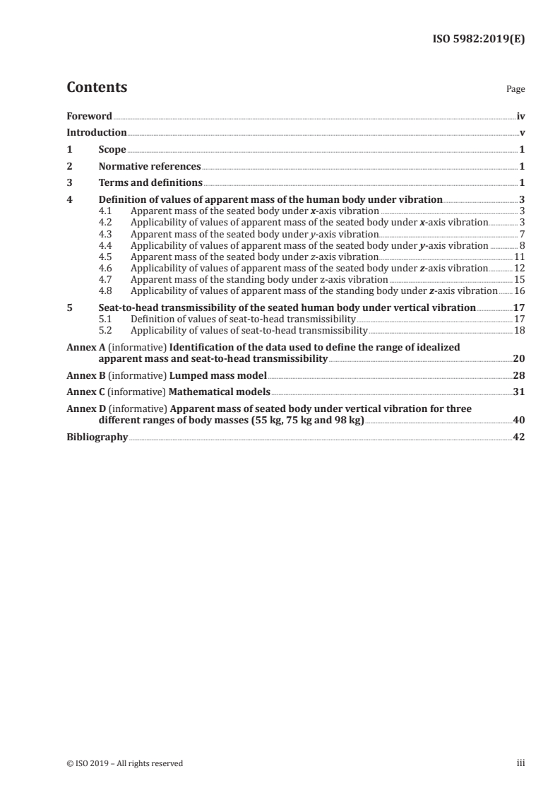 ISO 5982:2019 ISO 5982:2019 - Mechanical vibration and shock — Range of idealized values to characterize human biodynamic response under whole-body vibration/22/2019 - Page 3 preview