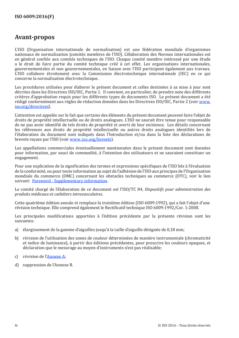 ISO 6009:2016 ISO 6009:2016 - Aiguilles hypodermiques non réutilisables — Code de couleurs pour l'identification/2/2016 - Page 4 preview