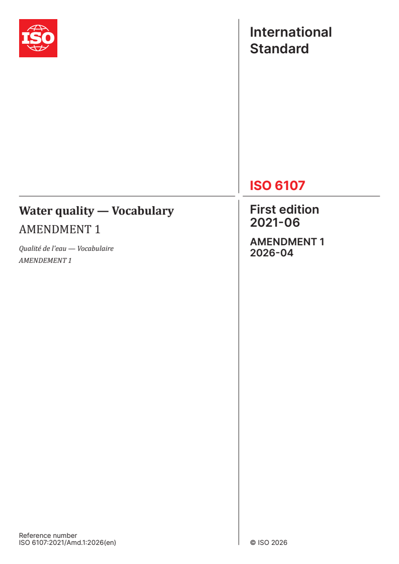 ISO 6107:2021/Amd 1:2026 ISO 6107:2021/Amd 1:2026 - Water quality — Vocabulary — Amendment 1 - Page 1 preview