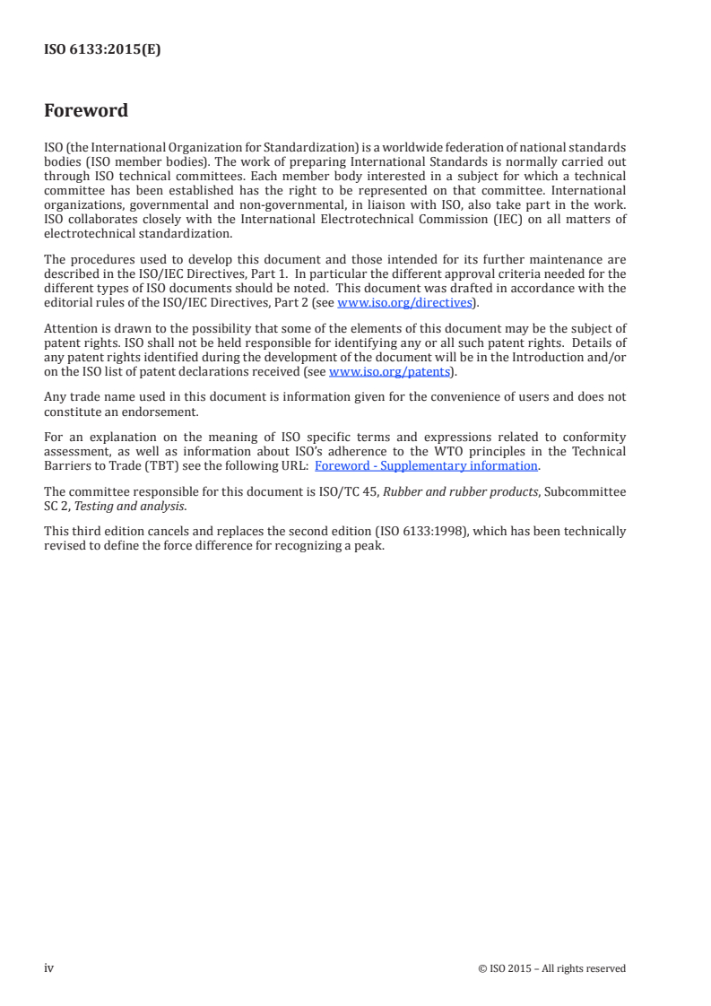 ISO 6133:2015 ISO 6133:2015 - Rubber and plastics — Analysis of multi-peak traces obtained in determinations of tear strength and adhesion strength/13/2015 - Page 4 preview