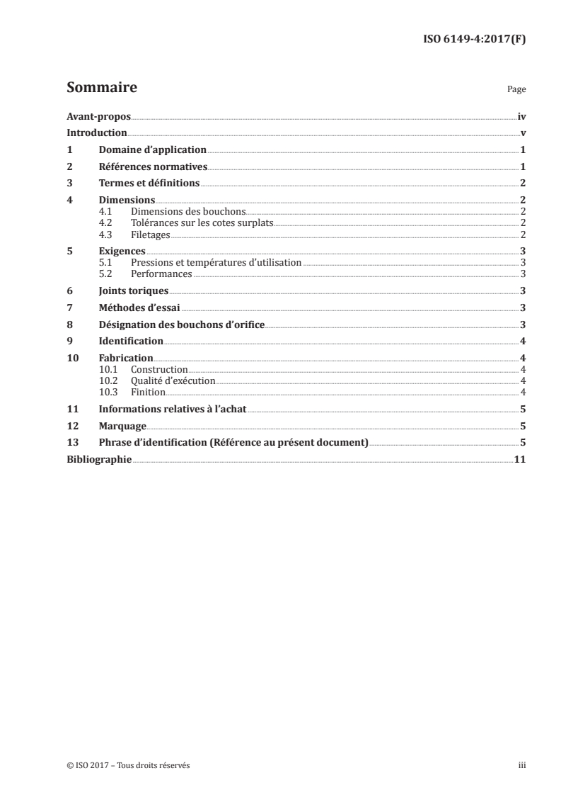 ISO 6149-4:2017 ISO 6149-4:2017 - Raccordements pour transmissions hydrauliques et applications générales — Orifices et éléments mâles à filetage métrique ISO 261 et joint torique — Partie 4: Dimensions, conception, méthodes d'essai et exigences des bouchons d'orifice à six pans externes et à six pans internes/9/2017 - Page 3 preview