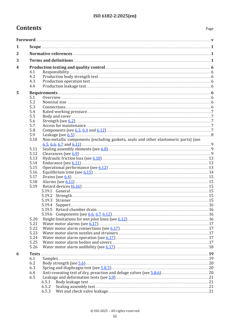 ISO 6182-2:2025 ISO 6182-2:2025 - Fire protection — Automatic sprinkler systems — Part 2: Requirements and test methods for sprinkler system alarm valves, check valves, water motor alarms, retard devices and accelerators
Released:7. 07. 2025 - Page 3 preview