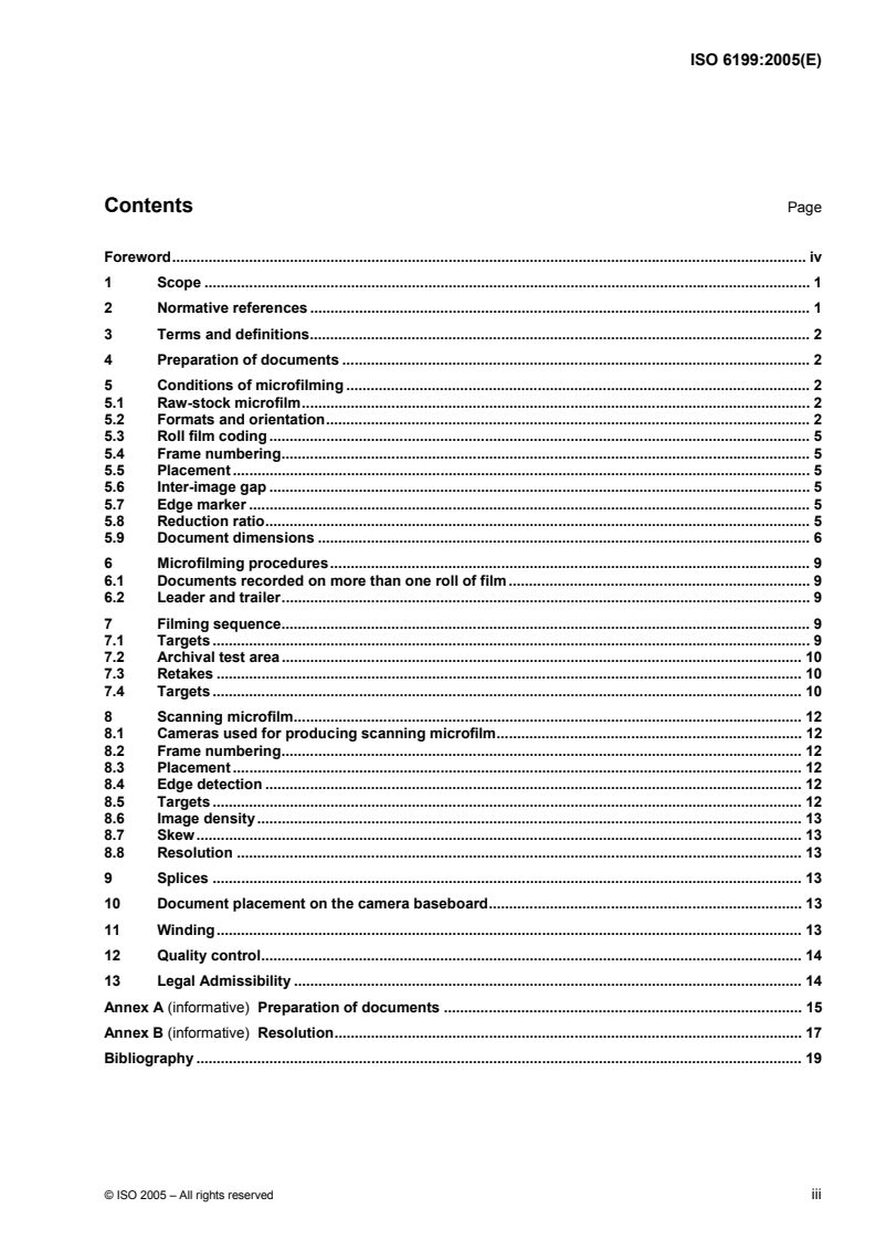 ISO 6199:2005 ISO 6199:2005 - Micrographics — Microfilming of documents on 16 mm and 35 mm silver-gelatin type microfilm — Operating procedures/15/2005 - Page 3 preview