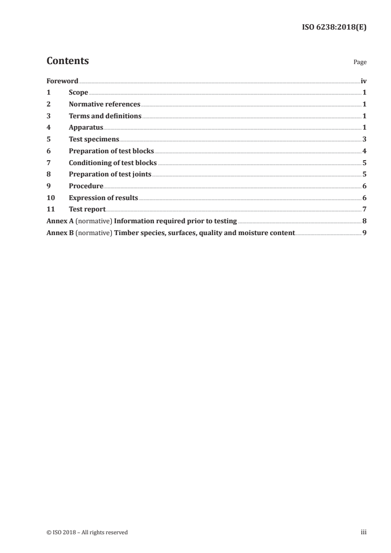 ISO 6238:2018 ISO 6238:2018 - Adhesives — Wood-to-wood adhesive bonds — Determination of shear strength by compressive loading/6/2018 - Page 3 preview