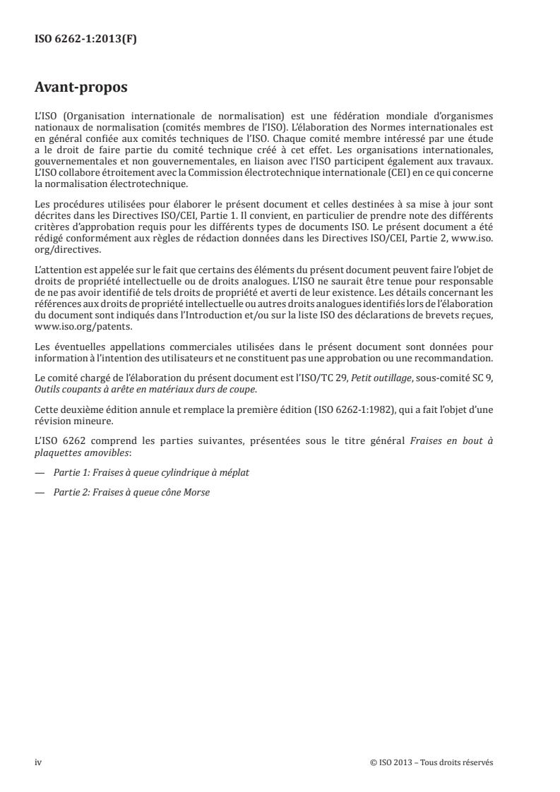 ISO 6262-1:2013 ISO 6262-1:2013 - Fraises en bout à plaquettes amovibles — Partie 1: Fraises à queue cylindrique à méplat/3/2013 - Page 4 preview