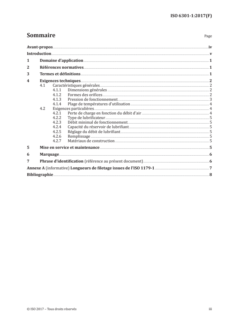 ISO 6301-1:2017 ISO 6301-1:2017 - Transmissions pneumatiques — Lubrificateurs pour air comprimé — Partie 1: Principales caractéristiques à inclure dans la documentation du fournisseur et exigences de marquage du produit/3/2017 - Page 3 preview
