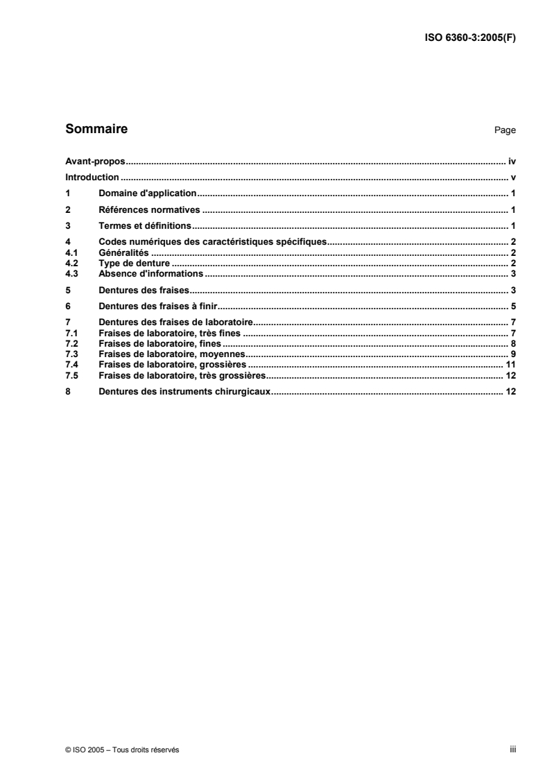 ISO 6360-3:2005 ISO 6360-3:2005 - Art dentaire — Système de codification numérique pour instruments rotatifs — Partie 3: Caractéristiques spécifiques des fraises et fraises de laboratoire/2/2005 - Page 3 preview