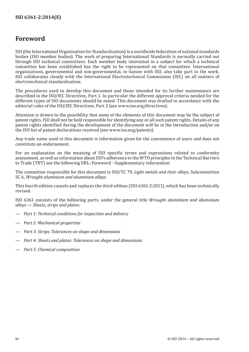 ISO 6361-2:2014 ISO 6361-2:2014 - Wrought aluminium and aluminium alloys — Sheets, strips and plates — Part 2: Mechanical properties/8/2014 - Page 4 preview